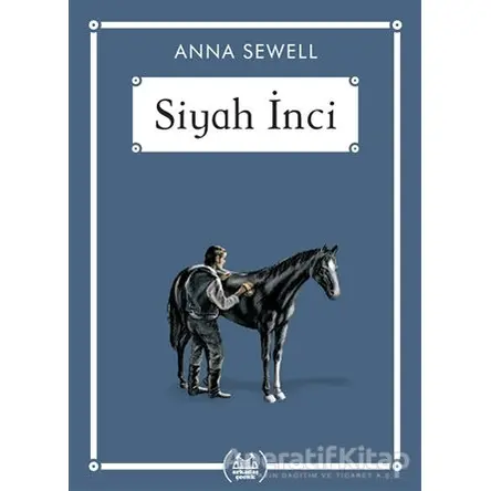 Siyah İnci - Gökkuşağı Cep Kitap Dizisi - Anna Sewell - Arkadaş Yayınları