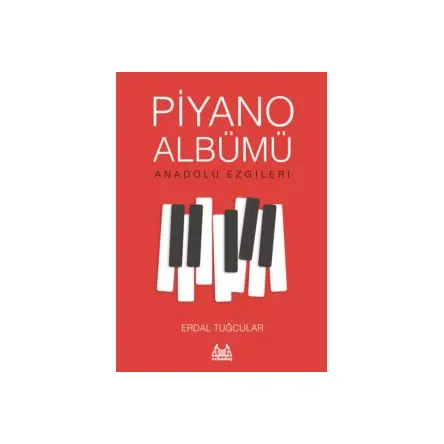 Piyano Albümü - Erdal Tuğcular - Arkadaş Yayınları