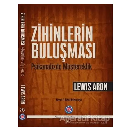 Zihinlerin Buluşması - Lewis Aron - Psikoterapi Enstitüsü