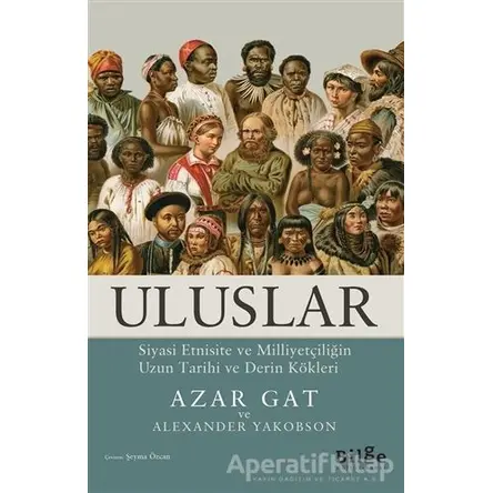 Uluslar - Azar Gat - Bilge Kültür Sanat