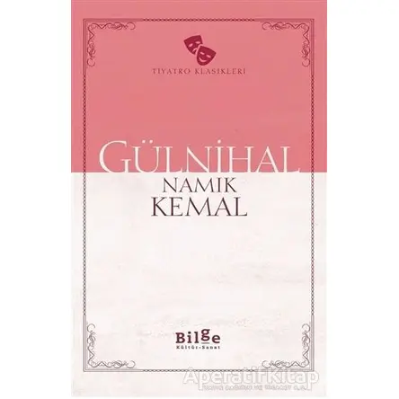 Gülnihal - Namık Kemal - Bilge Kültür Sanat