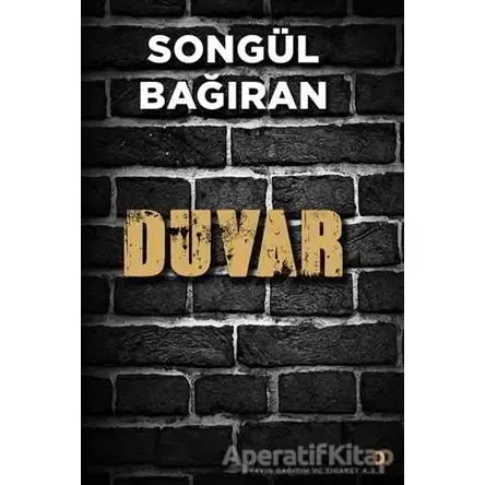 Duvar - Songül Bağıran - Cinius Yayınları