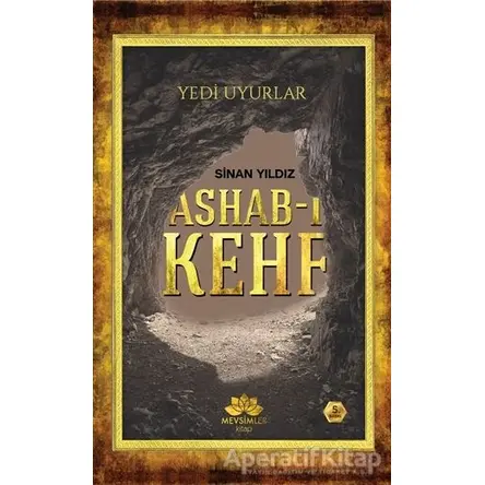 Ashab-ı Kehf - Sinan Yıldız - Mevsimler Kitap