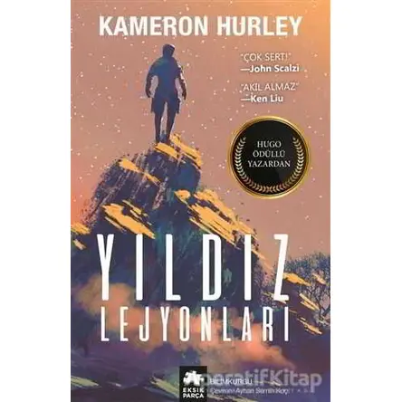 Yıldız Lejyonları - Kameron Hurley - Eksik Parça Yayınları