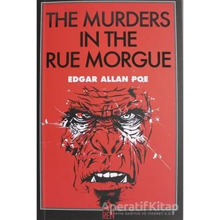 The Murders In The Rue Morgue - Edgar Allan Poe - Ren Kitap