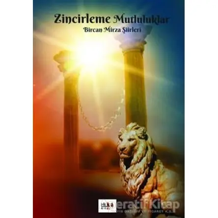 Zincirleme Mutluluklar - Bircan Mirza - Tilki Kitap