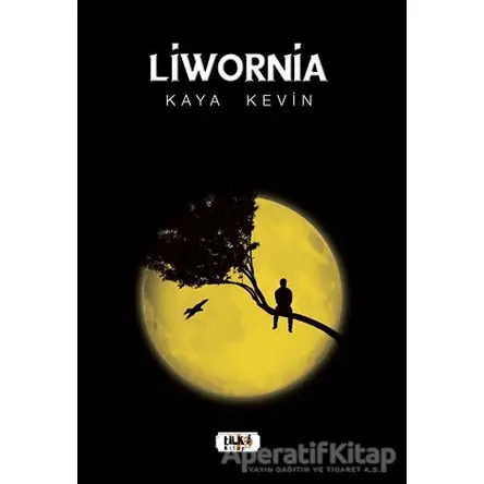 Liwornia - Kaya Kevin - Tilki Kitap
