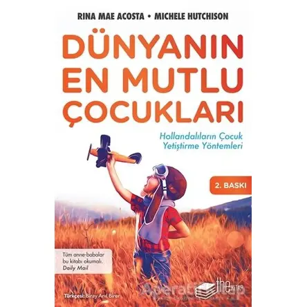 Dünyanın En Mutlu Çocukları - Rina Mae Acosta - The Kitap