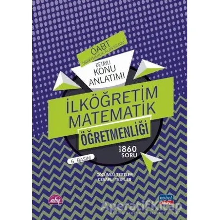 ÖABT İlköğretim Matematik Öğretmenliği - Öğretmenlik Alan Bilgisi - Detaylı Konu Anlatımı