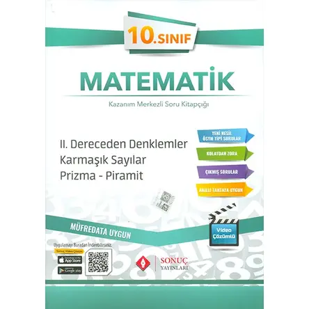 Sonuç 10.Sınıf Matematik 2.Dereceden Denklemler, Karmaşık Sayılar, Prizma ve Piramit