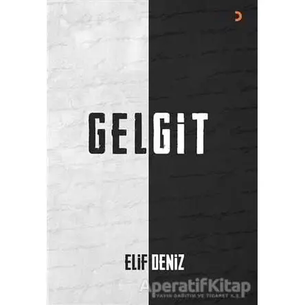 Gelgit - Elif Deniz - Cinius Yayınları