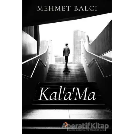 Kal’a’Ma - Mehmet Balcı - Cinius Yayınları