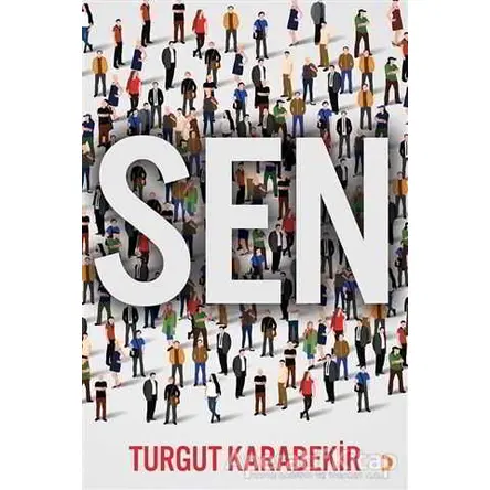 Sen - Turgut Karabekir - Cinius Yayınları