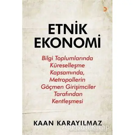 Etnik Ekonomi - Kaan Karayılmaz - Cinius Yayınları