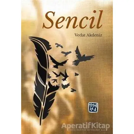 Sencil - Vedat Akdeniz - Kutlu Yayınevi