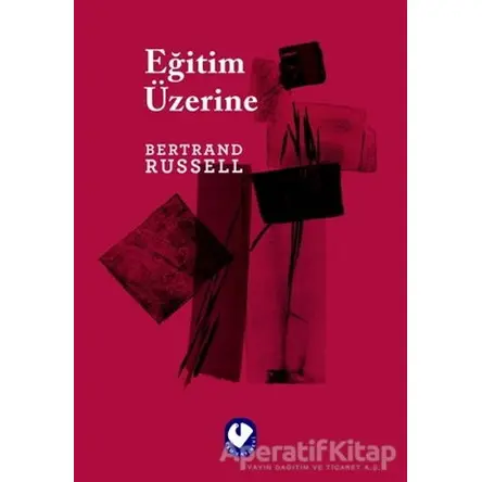 Eğitim Üzerine - Bertrand Russell - Cem Yayınevi