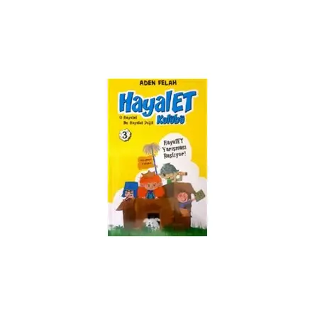 Hayalet Kulübü 3 - Aden Felah - Dahi Çocuk Yayınları