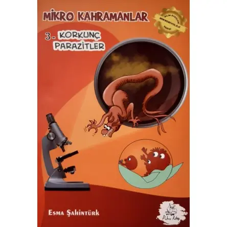 Korkunç Parazitler - Esma Şahintürk - Puhu Kitap