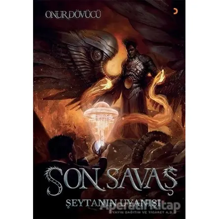 Son Savaş - Onur Dövücü - Cinius Yayınları