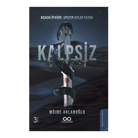 Kalpsiz - Müjde Aklanoğlu - Hasrem Yayınları