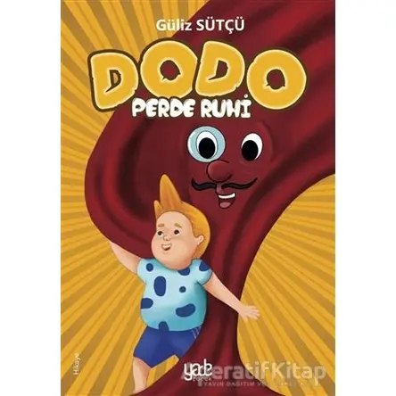 Perde Ruhi - Dodo - Güliz Sütçü - Yade Kitap