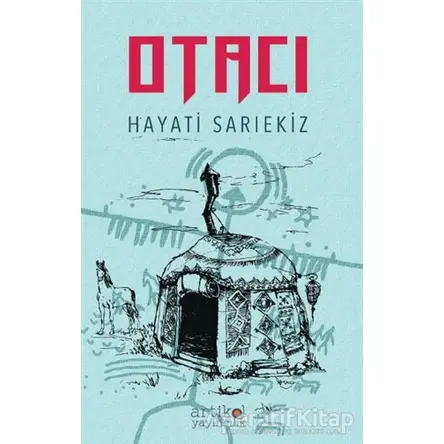 Otacı - Hayati Sarıekiz - Artikel Yayıncılık
