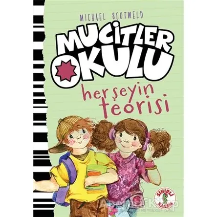 Her Şeyin Teorisi - Mucitler Okulu - Micheal Scotweld - Sihirli Kalem