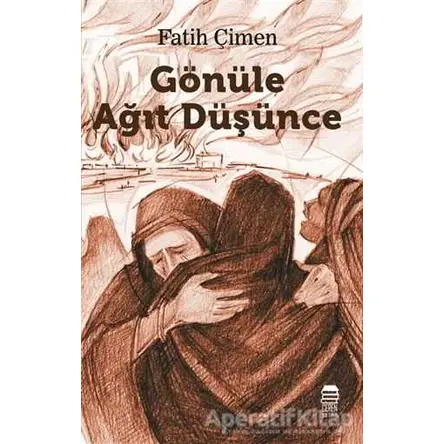 Gönüle Ağıt Düşünce - Fatih Çimen - Ceren Kitap
