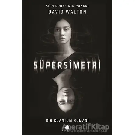 Süpersimetri - David Walton - April Yayıncılık