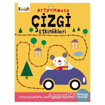 Arty Mouse - Çizgi Etkinlikleri - Kolektif - Eolo Yayıncılık