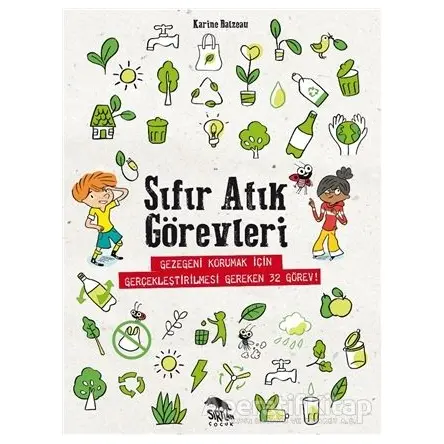 Sıfır Atık Görevleri - Karine Balzeau - Sırtlan Kitap