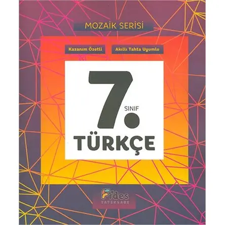 Fides 7.Sınıf Türkçe Mozaik Serisi Kazanım Özetli Soru Bankası