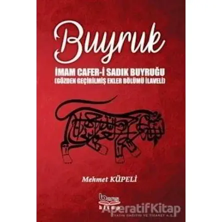 Buyruk - İmam Cafer-i Sadık Buyruğu - Mehmet Küpeli - Barış Kitap