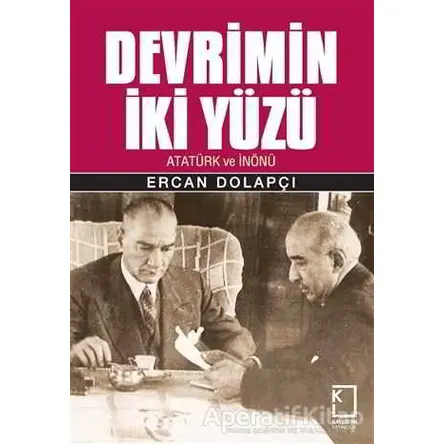 Devrimin İki Yüzü - Ercan Dolapçı - Kategori Yayıncılık