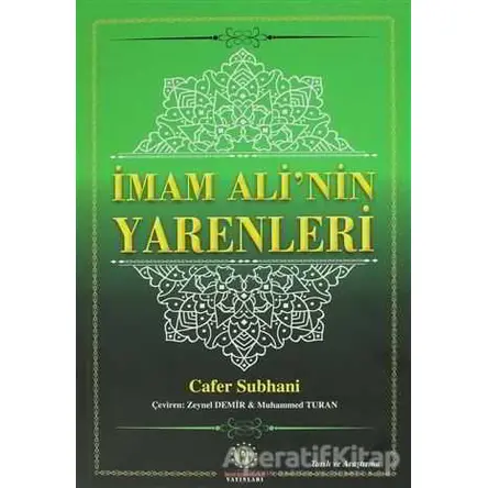 İmam Alinin Yarenleri - Cafer Subhani - İmam Rıza Dergahı Yayınları