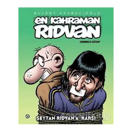 En Kahraman Rıdvan 10 - Şeytan Rıdvana Karşı - Bülent Arabacıoğlu - Komikşeyler Yayıncılık
