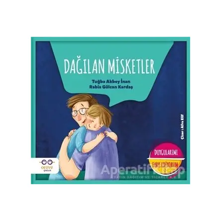 Dağılan Misketler - Duygularımı Fark Ediyorum 2 - Rabia Gülcan Kardaş - Cezve Çocuk
