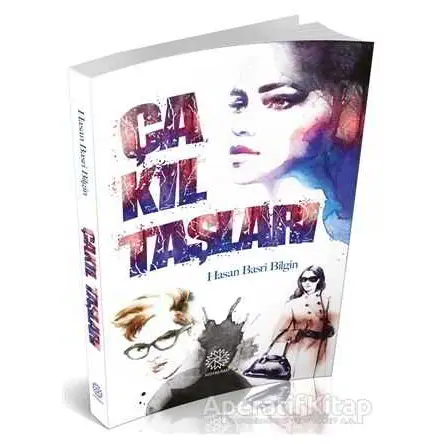 Çakıl Taşları - Hasan Basri Bilgin - Mihrabad Yayınları