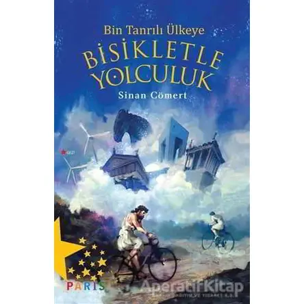 Bin Tanrılı Ülkeye Bisikletle Yolculuk - Sinan Cömert - Paris Yayınları