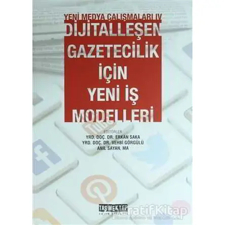 Yeni Medya Çalışmaları 4 - Kolektif - Taş Mektep Yayınları