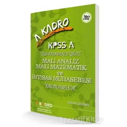 A Kadro KPSS A Maliye Analiz Mali Matematik ve İhtisas Muhasebesi Konu Anlatımlı 2017