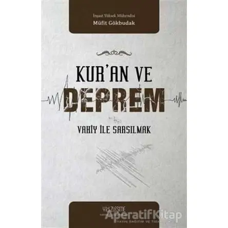 Kuran ve Deprem - Müfit Gökbudak - Yüzleşme Yayınları