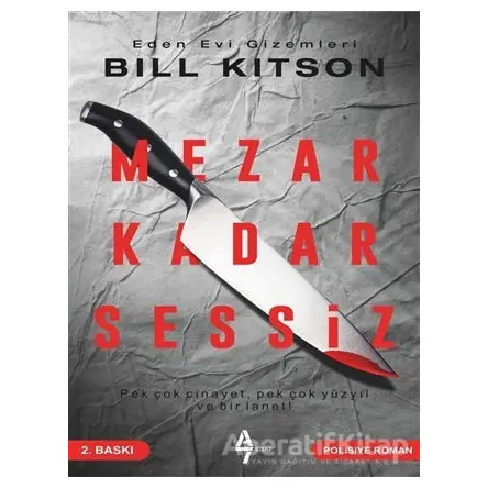 Mezar Kadar Sessiz - Bill Kitson - A7 Kitap
