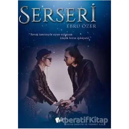 Serseri - Ebru Özer - Lopus Yayınları