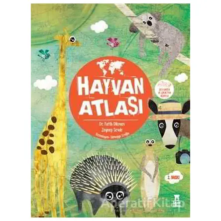 Hayvan Atlası (Harita Hediyeli) - Fatih Dikmen - Taze Kitap