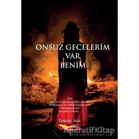 Onsuz Gecelerim Var Benim - Emrah Aşçı - Kitapana Yayınevi