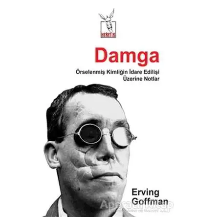 Damga - Erving Goffman - Heretik Yayıncılık