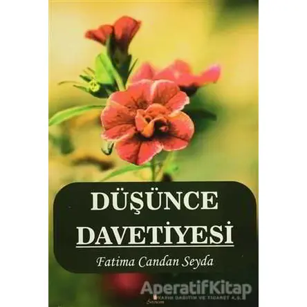 Düşünce Davetiyesi - Fatima Candan Seyda - Serencam Yayınevi