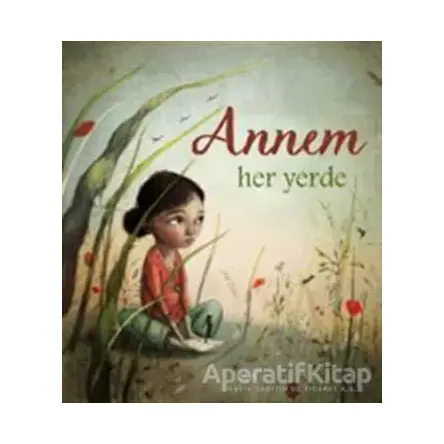 Annem Her Yerde - Pimm Van Hest - Gergedan Yayınları