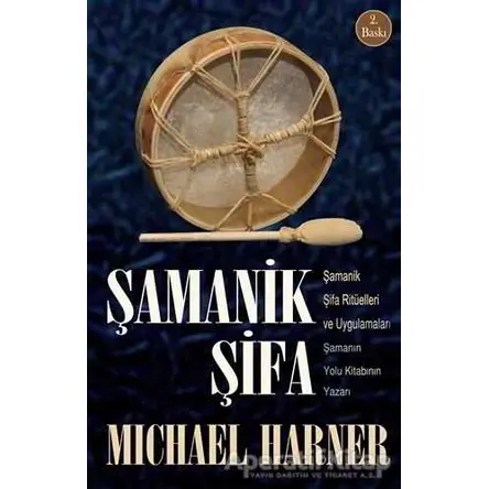 Şamanik Şifa - Michael Harner - Ray Yayıncılık